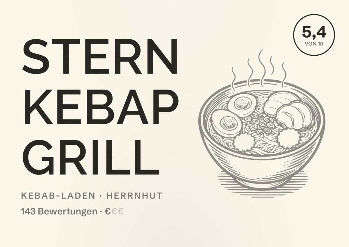 Illustriertes Poster von Stern Kebap Grill, Kebab-Laden in Herrnhut: Bewertung 5,4 von 10 aus 143 Bewertungen, Preisniveau €