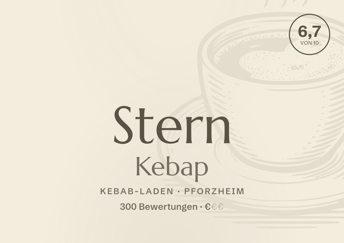 Illustriertes Poster von Stern Kebap, Kebab-Laden in Pforzheim: Bewertung 6,7 von 10 aus 300 Bewertungen, Preisniveau €