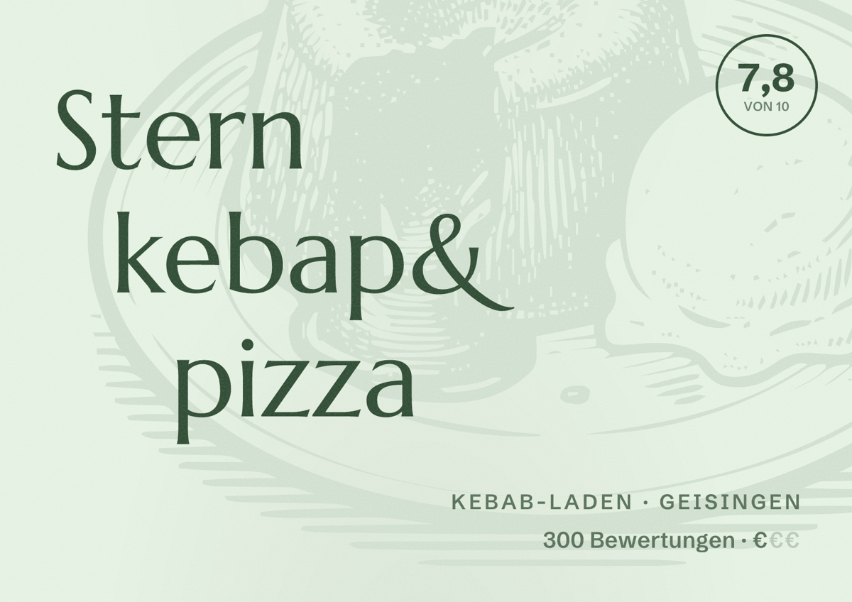 Illustriertes Poster von Stern kebap& pizza, Kebab-Laden in Geisingen: Bewertung 7,8 von 10 aus 300 Bewertungen, Preisniveau €