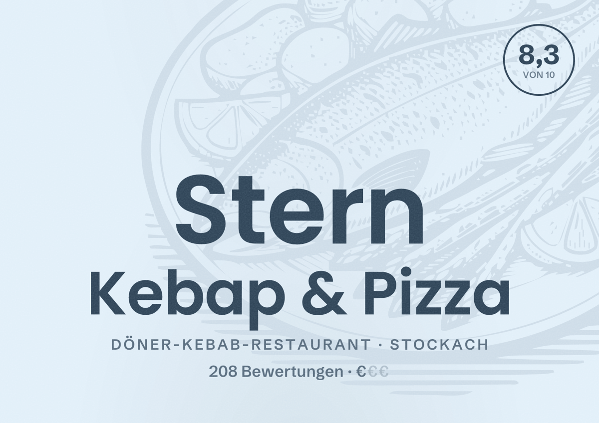 Illustriertes Poster von Stern Kebap & Pizza, Döner-Kebab-Restaurant in Stockach: Bewertung 8,3 von 10 aus 208 Bewertungen, Preisniveau €