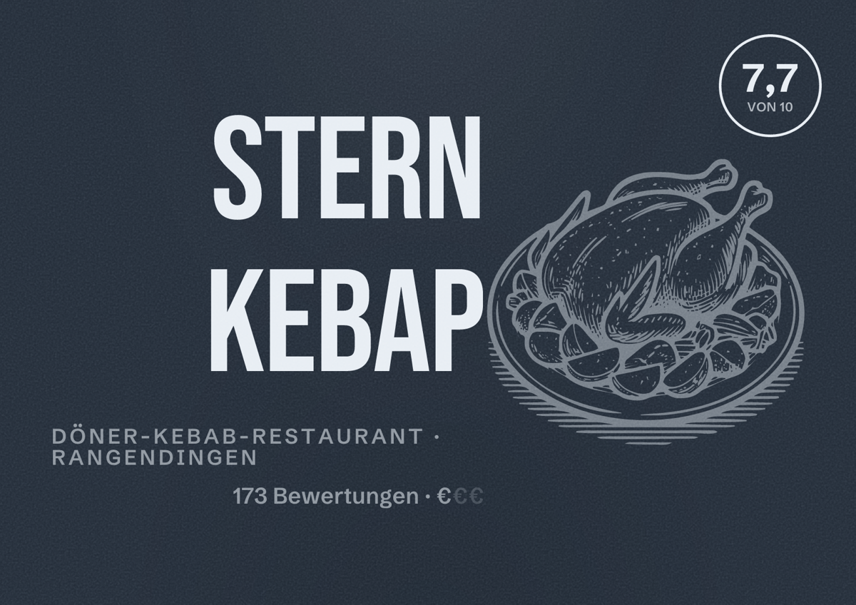 Illustriertes Poster von Stern Kebap, Döner-Kebab-Restaurant in Rangendingen: Bewertung 7,7 von 10 aus 173 Bewertungen, Preisniveau €