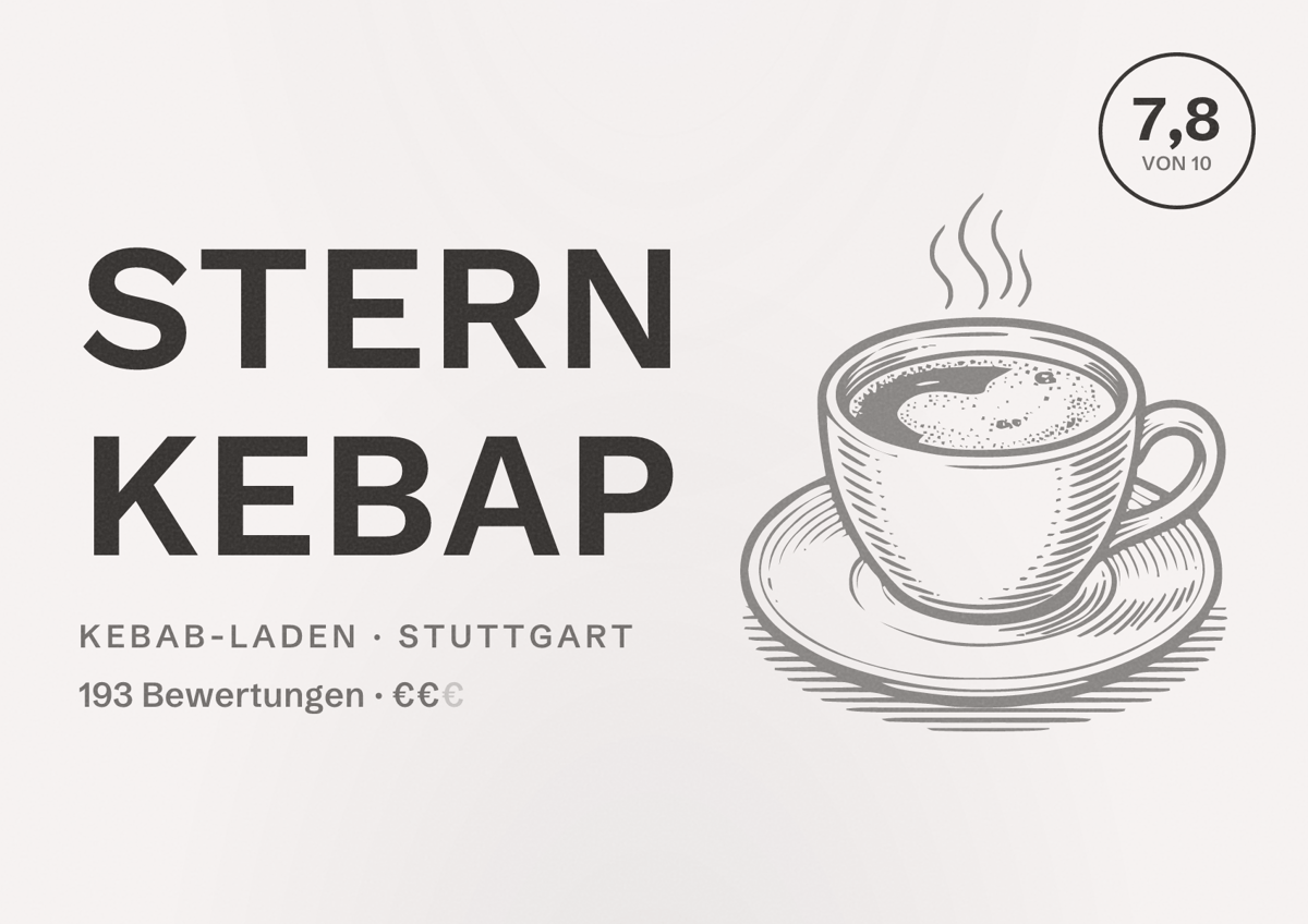 Illustriertes Poster von Stern Kebap, Kebab-Laden in Stuttgart: Bewertung 7,8 von 10 aus 193 Bewertungen, Preisniveau €€
