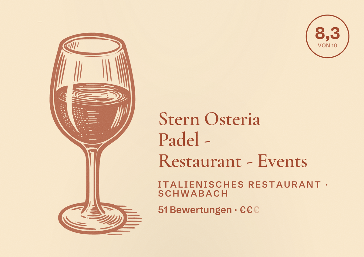 Illustriertes Poster von Stern Osteria Padel - Restaurant - Events, Italienisches Restaurant in Schwabach: Bewertung 8,3 von 10 aus 51 Bewertungen, Preisniveau €€
