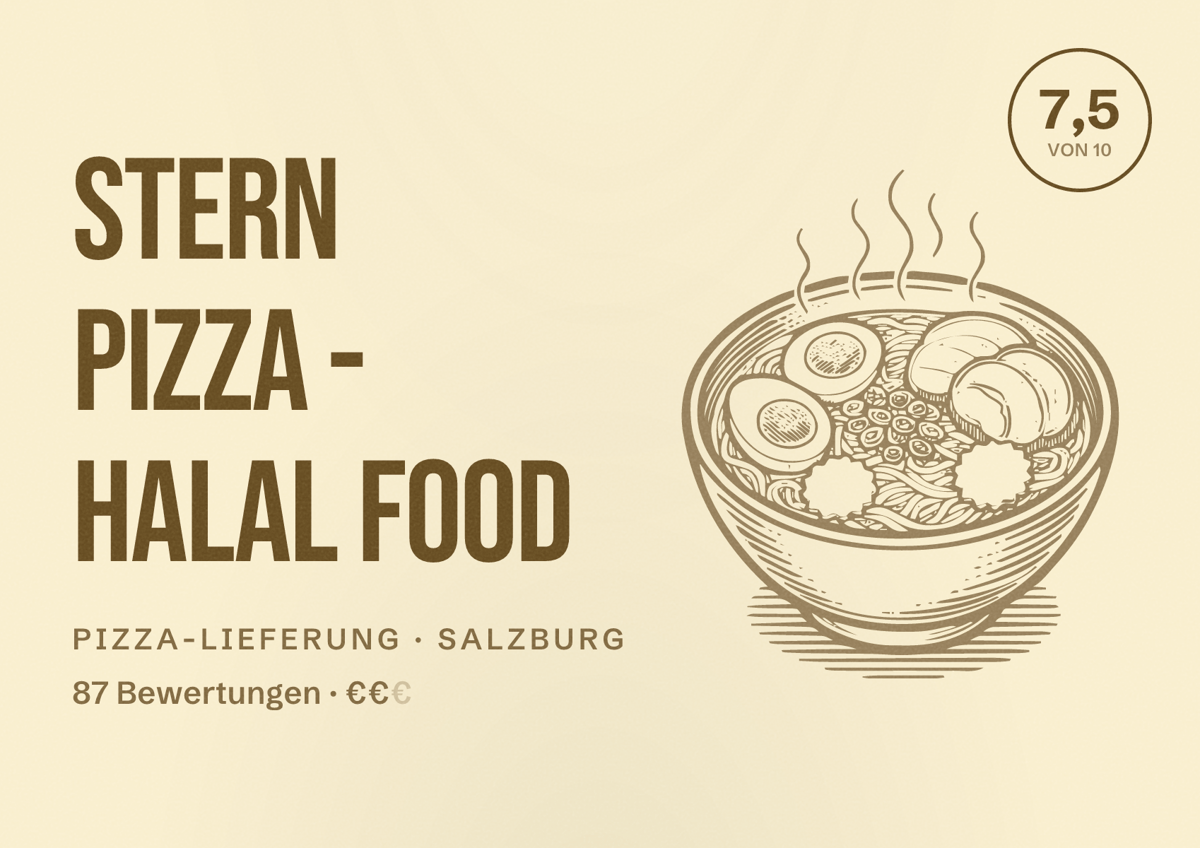 Illustriertes Poster von Stern Pizza - Halal Food, Pizza-Lieferung in Salzburg: Bewertung 7,5 von 10 aus 87 Bewertungen, Preisniveau €€