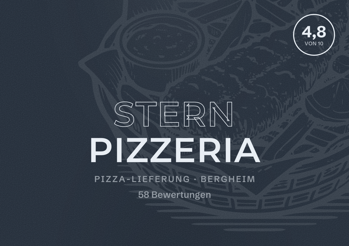 Illustriertes Poster von STERN PIZZERIA, Pizza-Lieferung in Bergheim: Bewertung 4,8 von 10 aus 58 Bewertungen