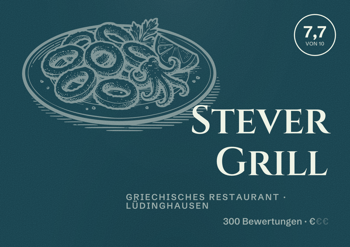Illustriertes Poster von Stever Grill, Griechisches Restaurant in Lüdinghausen: Bewertung 7,7 von 10 aus 300 Bewertungen, Preisniveau €