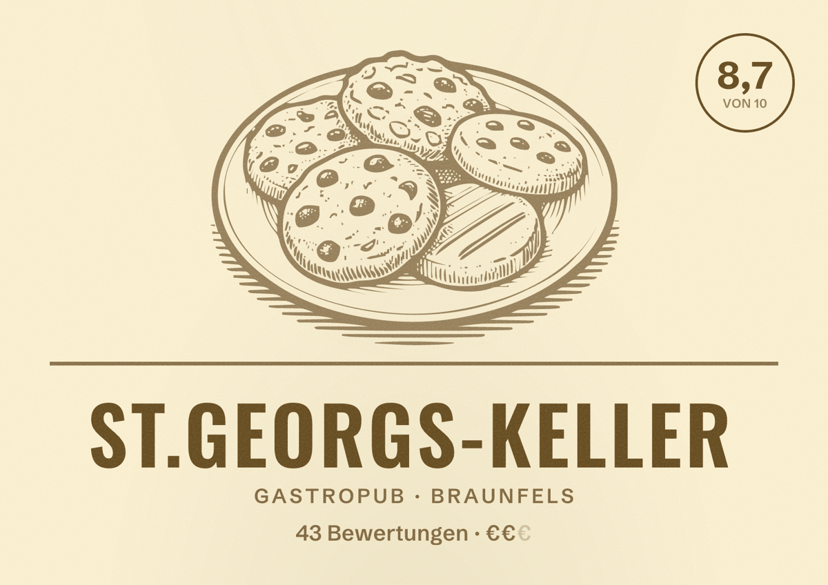 Illustriertes Poster von ST.Georgs-Keller, Gastropub in Braunfels: Bewertung 8,7 von 10 aus 43 Bewertungen, Preisniveau €€