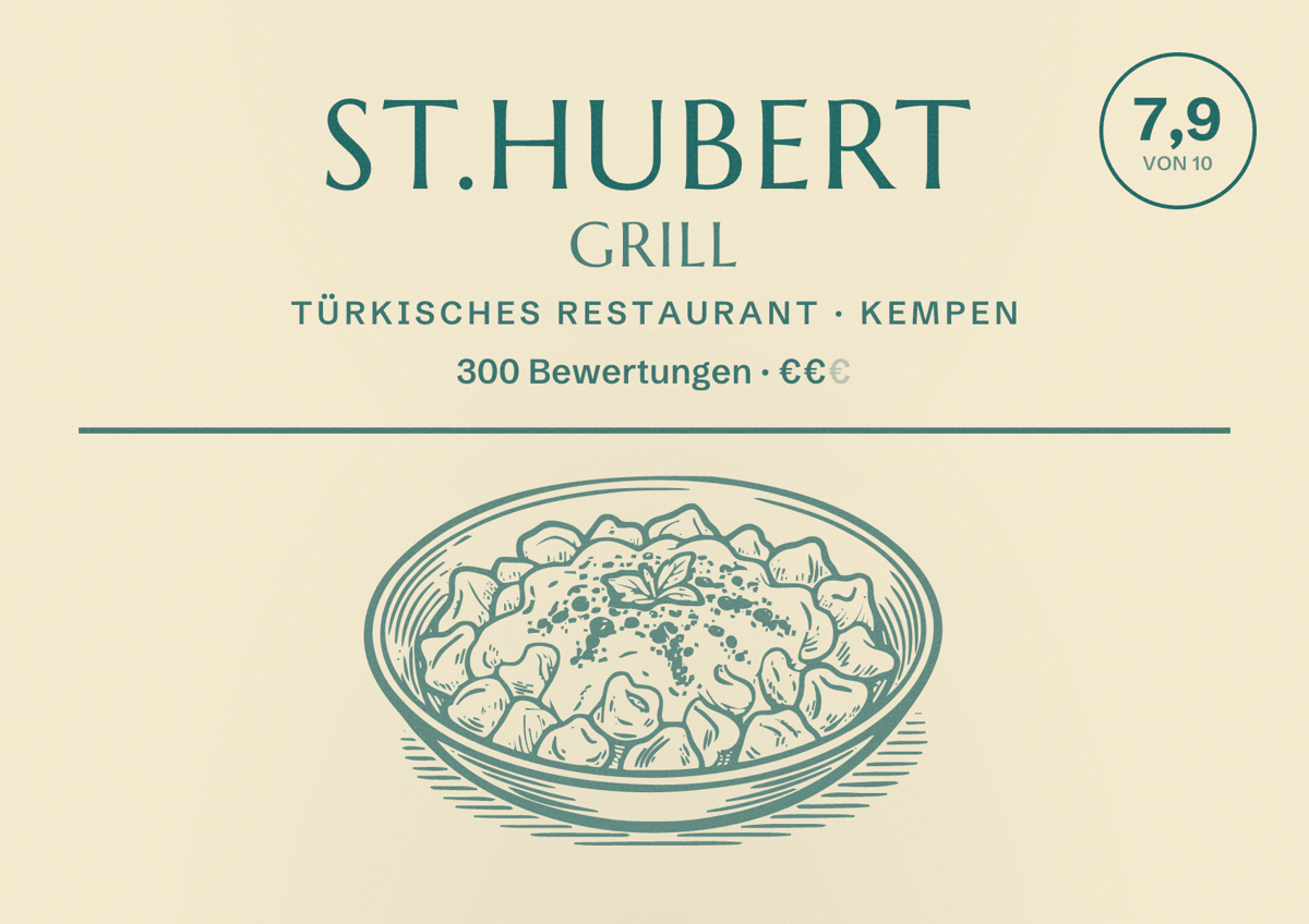 Illustriertes Poster von St.Hubert Grill, Türkisches Restaurant in Kempen: Bewertung 7,9 von 10 aus 300 Bewertungen, Preisniveau €€
