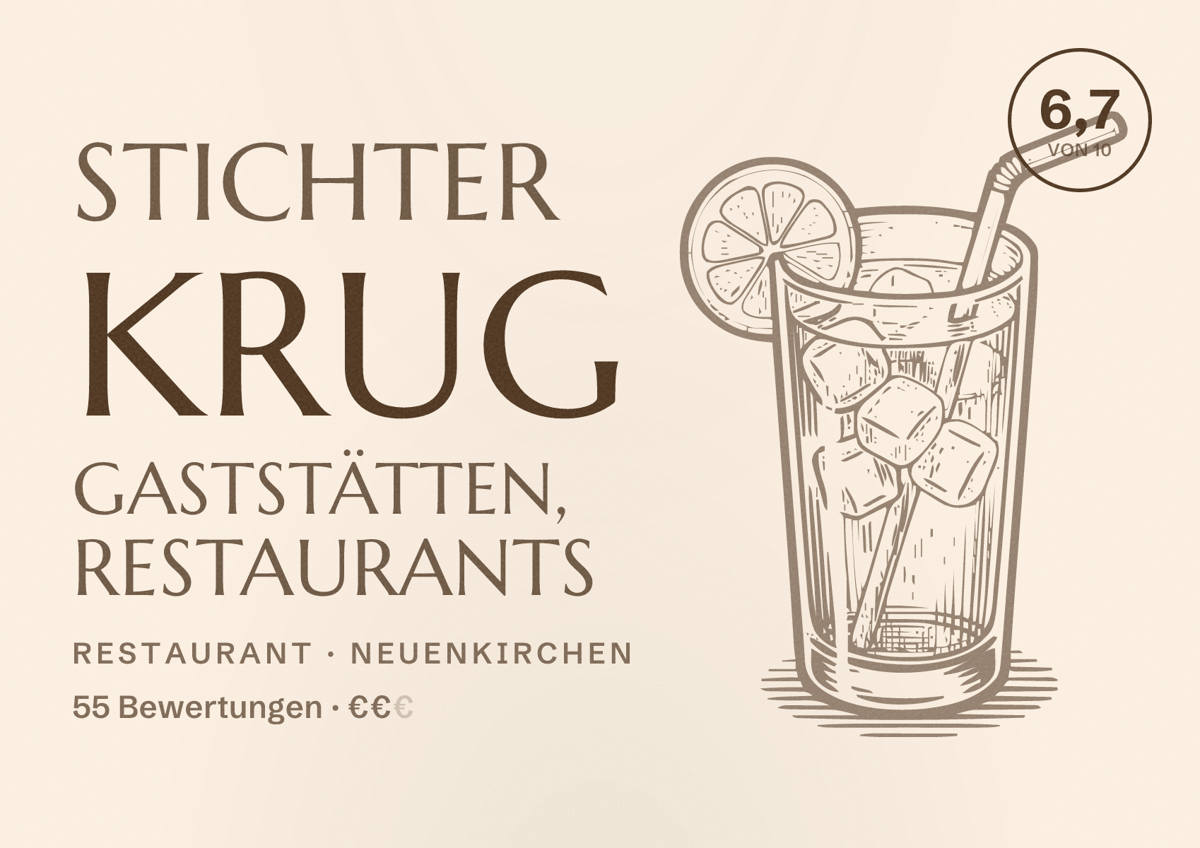 Illustriertes Poster von Stichter Krug Gaststätten, Restaurants, Restaurant in Neuenkirchen: Bewertung 6,7 von 10 aus 55 Bewertungen, Preisniveau €€