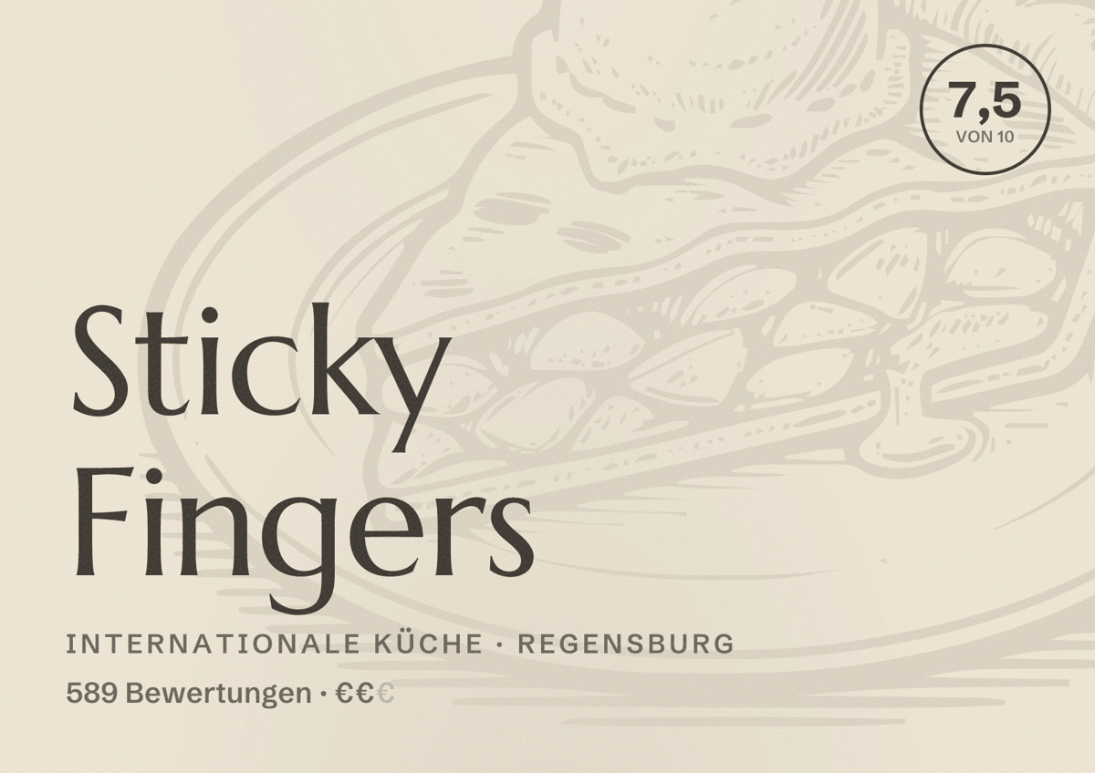 Illustriertes Poster von Sticky Fingers, Internationale Küche in Regensburg: Bewertung 7,5 von 10 aus 589 Bewertungen, Preisniveau €€