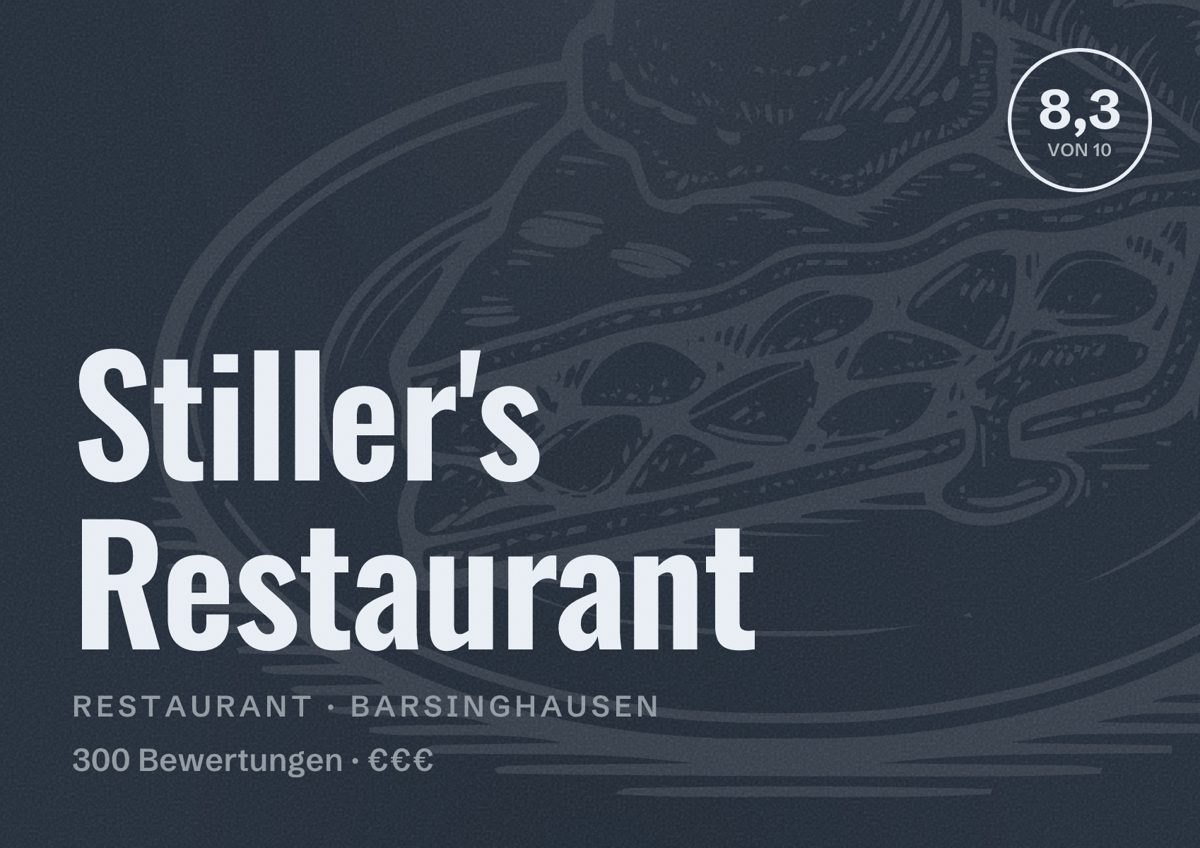 Illustriertes Poster von Stiller's Restaurant, Restaurant in Barsinghausen: Bewertung 8,3 von 10 aus 300 Bewertungen, Preisniveau €€€