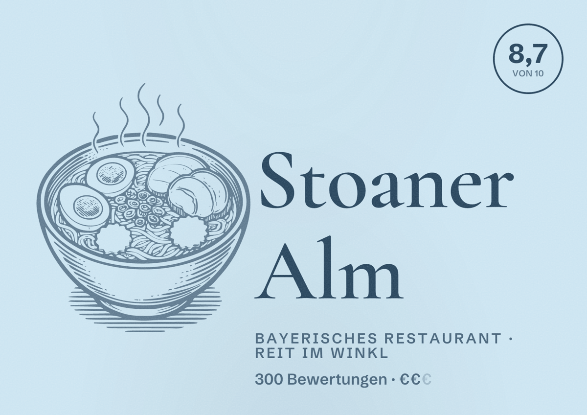 Illustriertes Poster von Stoaner Alm, Bayerisches Restaurant in Reit im Winkl: Bewertung 8,7 von 10 aus 300 Bewertungen, Preisniveau €€