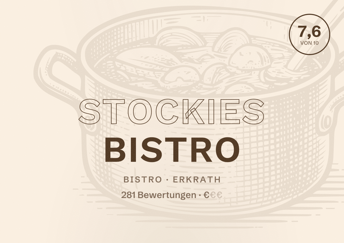Illustriertes Poster von STOCKIES Bistro, Bistro in Erkrath: Bewertung 7,6 von 10 aus 281 Bewertungen, Preisniveau €