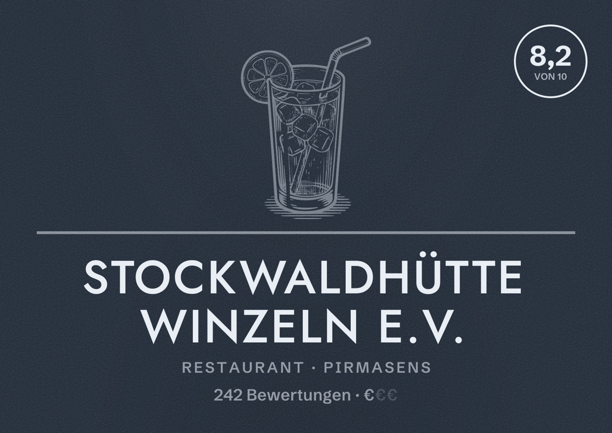 Illustriertes Poster von Stockwaldhütte Winzeln e.V., Restaurant in Pirmasens: Bewertung 8,2 von 10 aus 242 Bewertungen, Preisniveau €