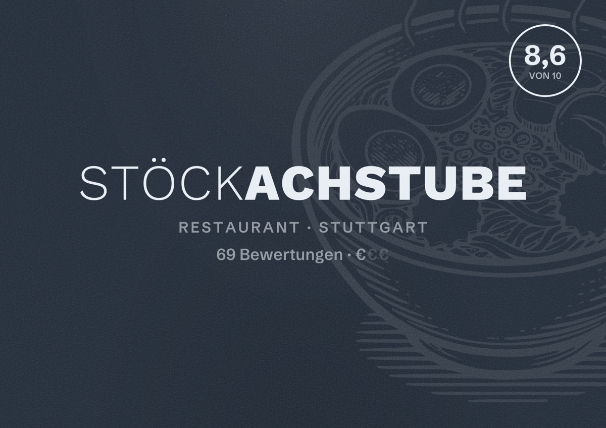 Illustriertes Poster von Stöckachstube, Restaurant in Stuttgart: Bewertung 8,6 von 10 aus 69 Bewertungen, Preisniveau €