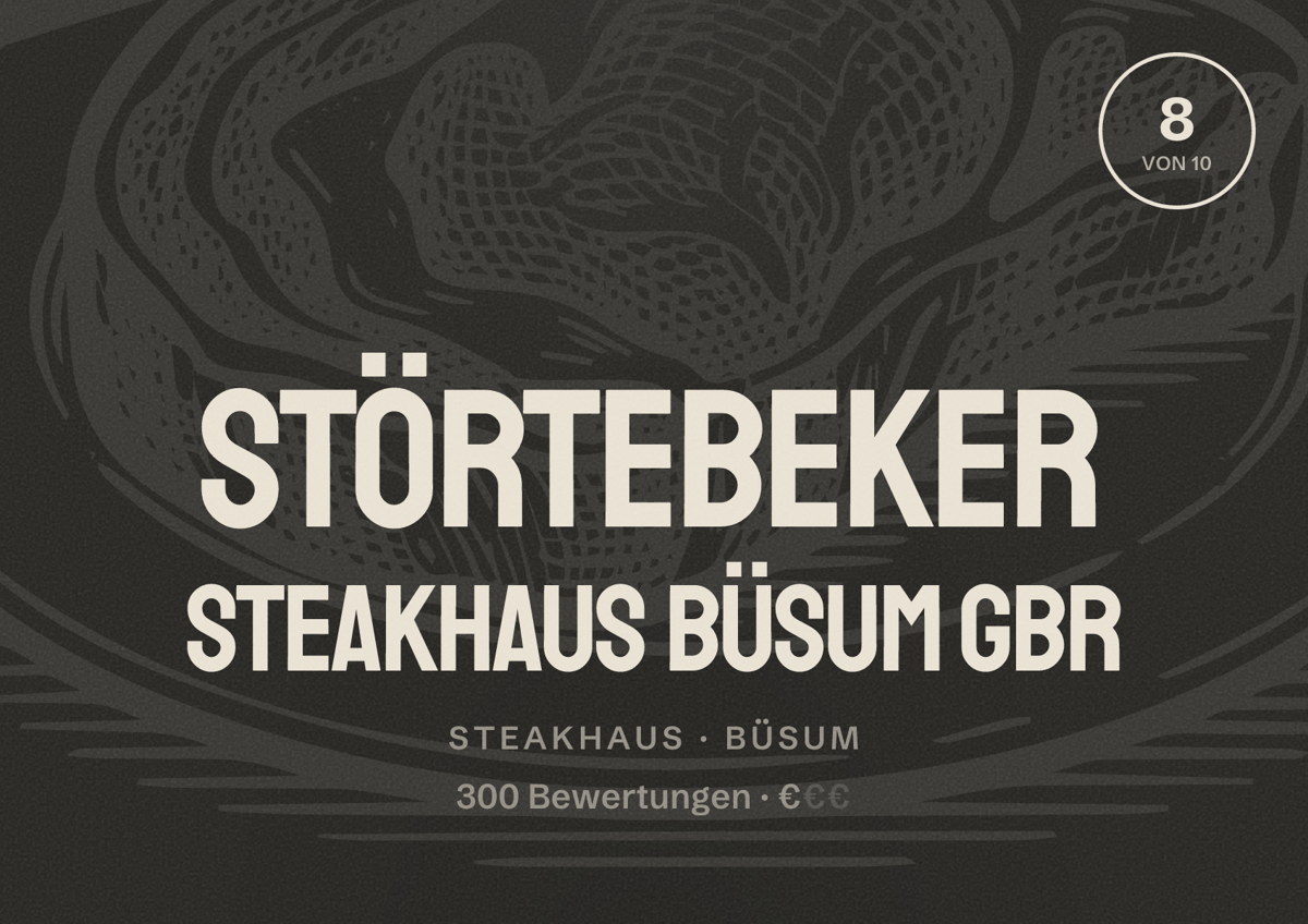 Illustriertes Poster von Störtebeker Steakhaus Büsum GbR, Steakhaus in Büsum: Bewertung 8 von 10 aus 300 Bewertungen, Preisniveau €