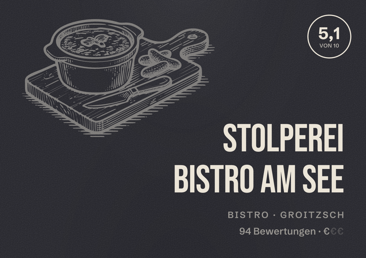 Illustriertes Poster von Stolperei Bistro Am See, Bistro in Groitzsch: Bewertung 5,1 von 10 aus 94 Bewertungen, Preisniveau €