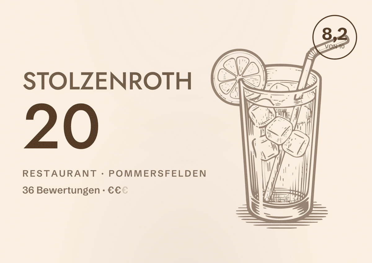 Illustriertes Poster von Stolzenroth 20, Restaurant in Pommersfelden: Bewertung 8,2 von 10 aus 36 Bewertungen, Preisniveau €€