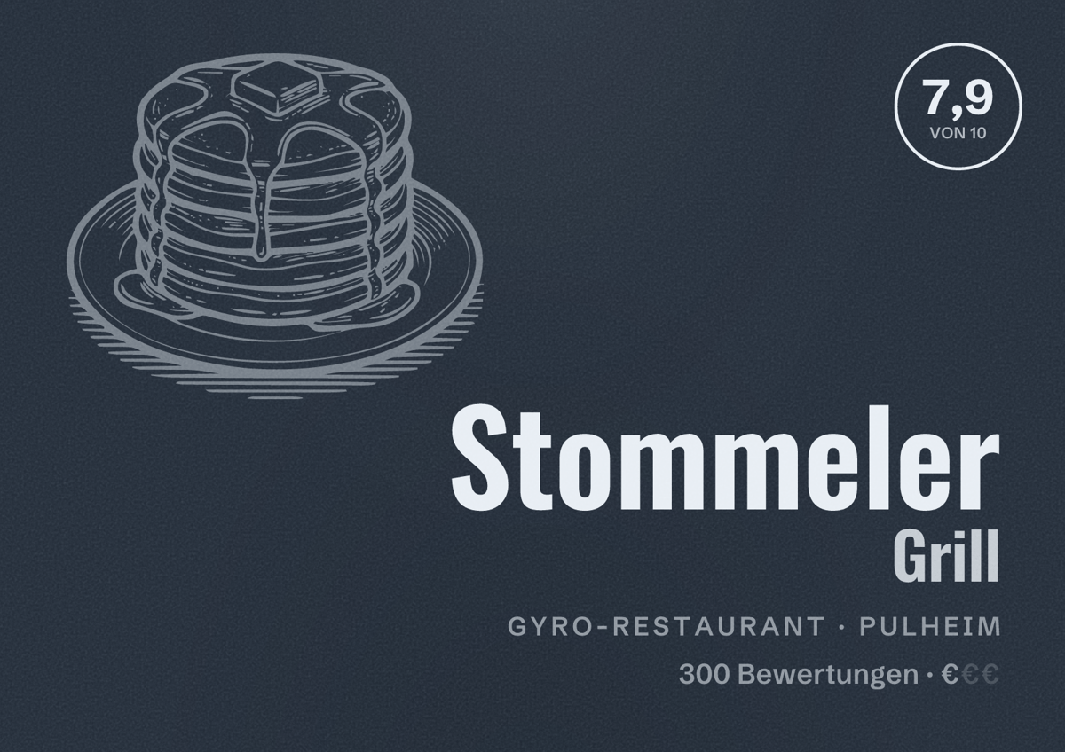 Illustriertes Poster von Stommeler Grill, Gyro-Restaurant in Pulheim: Bewertung 7,9 von 10 aus 300 Bewertungen, Preisniveau €