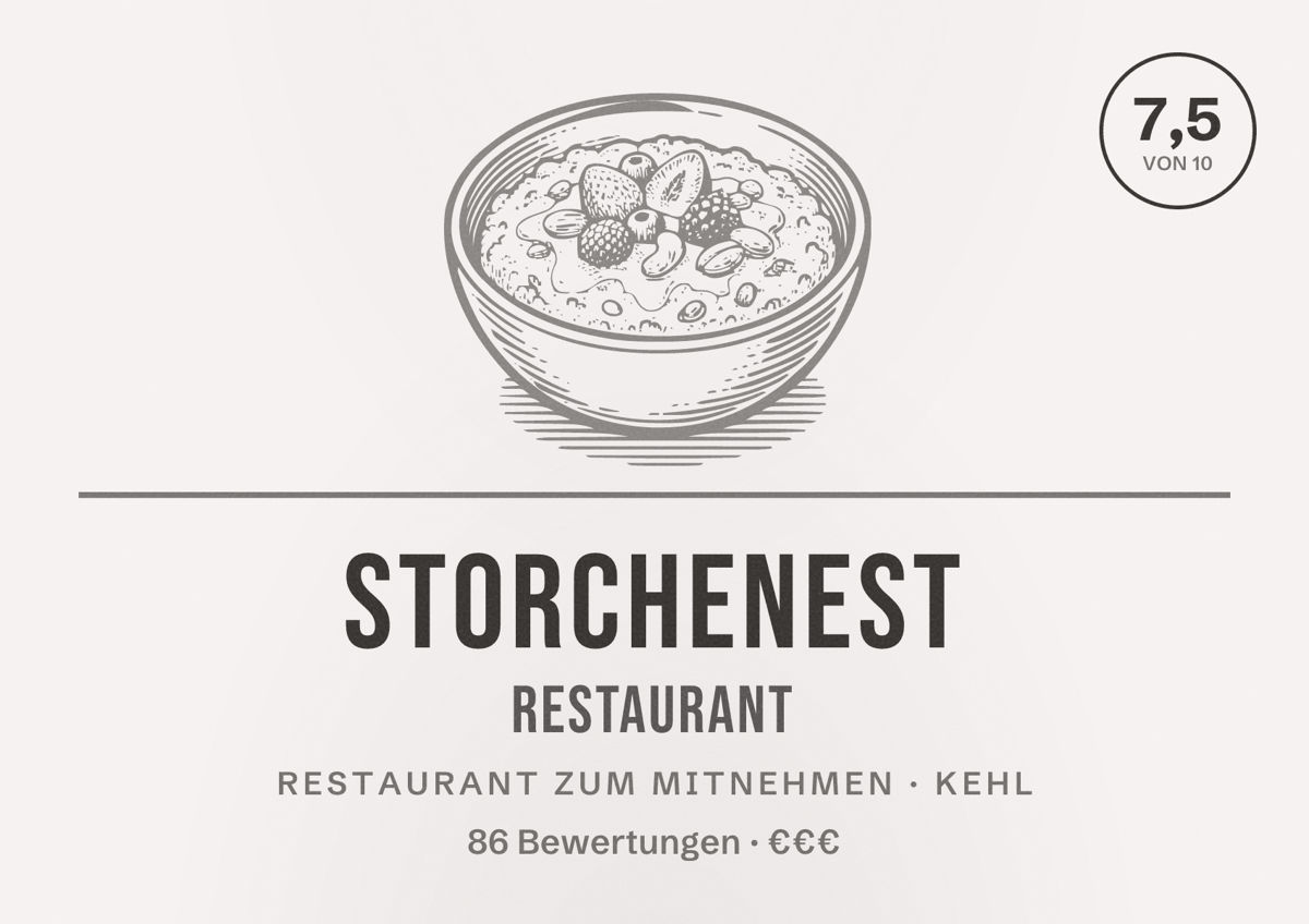 Illustriertes Poster von Storchenest Restaurant, Restaurant zum Mitnehmen in Kehl: Bewertung 7,5 von 10 aus 86 Bewertungen, Preisniveau €€€