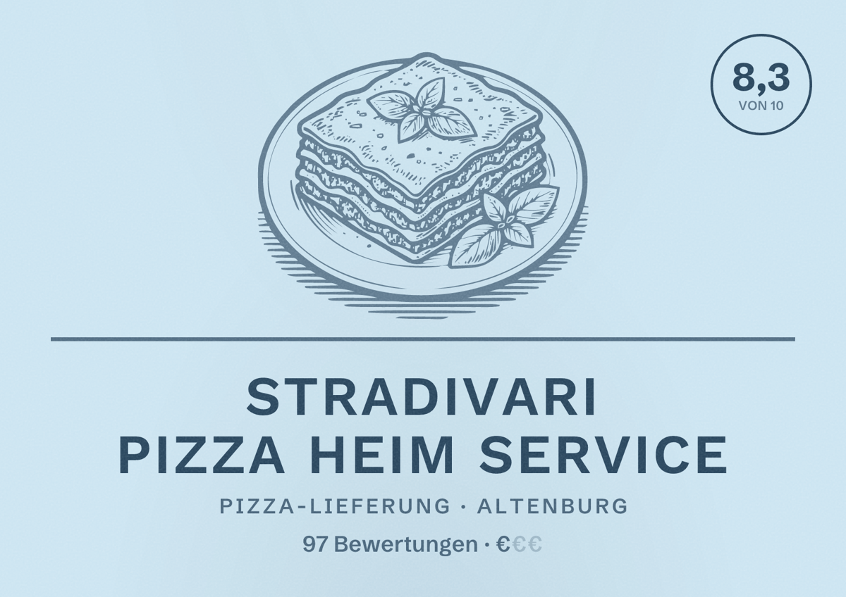 Illustriertes Poster von Stradivari Pizza Heim Service, Pizza-Lieferung in Altenburg: Bewertung 8,3 von 10 aus 97 Bewertungen, Preisniveau €