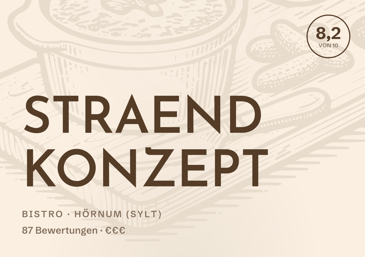 Illustriertes Poster von STRAEND KONZEPT, Bistro in Hörnum (Sylt): Bewertung 8,2 von 10 aus 87 Bewertungen, Preisniveau €€€