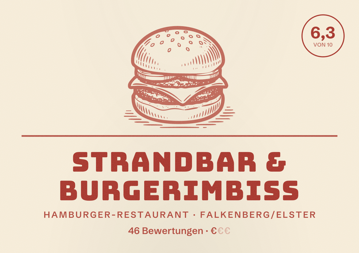 Illustriertes Poster von Strandbar & Burgerimbiss, Hamburger-Restaurant in Falkenberg/Elster: Bewertung 6,3 von 10 aus 46 Bewertungen, Preisniveau €