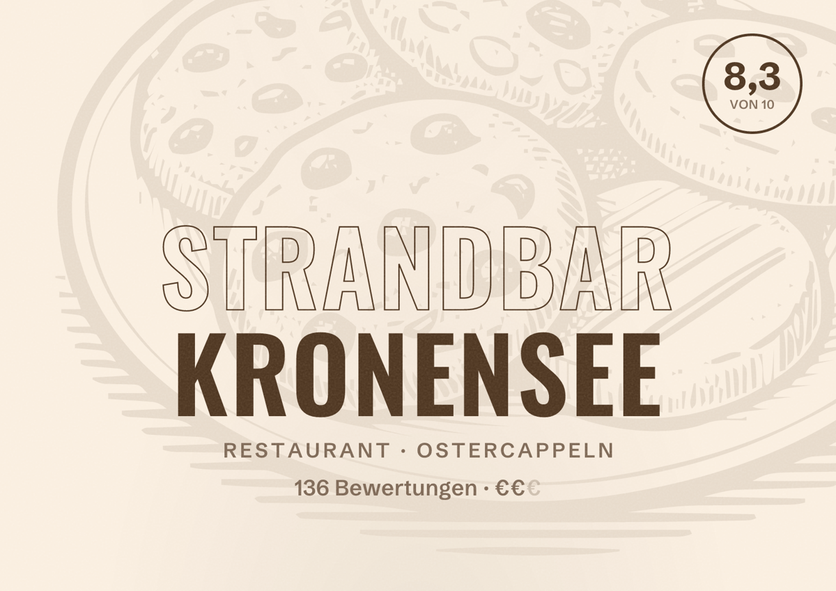 Illustriertes Poster von Strandbar Kronensee, Restaurant in Ostercappeln: Bewertung 8,3 von 10 aus 136 Bewertungen, Preisniveau €€