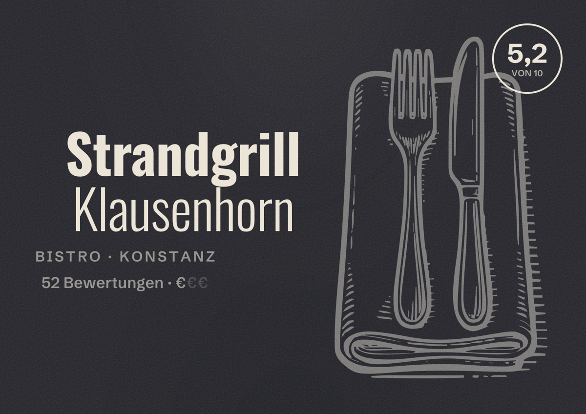 Illustriertes Poster von Strandgrill Klausenhorn, Bistro in Konstanz: Bewertung 5,2 von 10 aus 52 Bewertungen, Preisniveau €