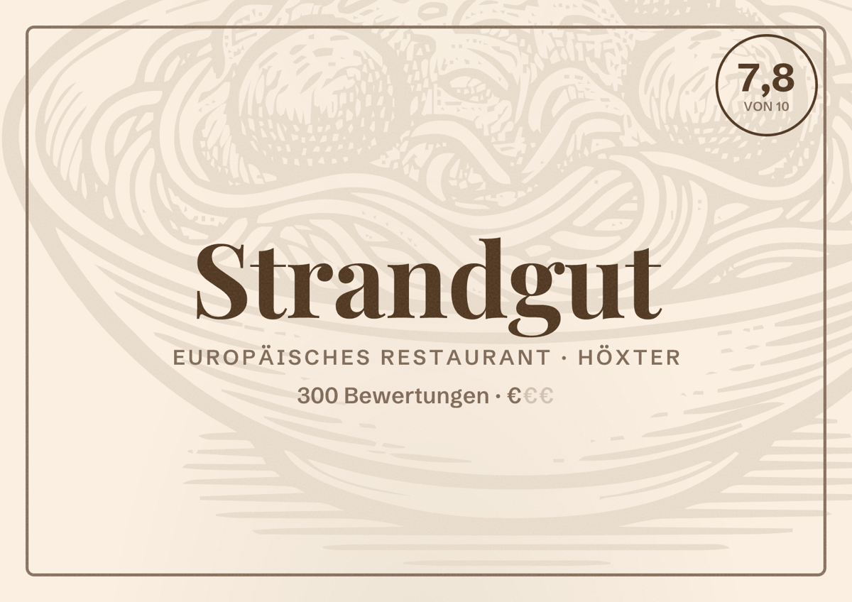 Illustriertes Poster von Strandgut, Europäisches Restaurant in Höxter: Bewertung 7,8 von 10 aus 300 Bewertungen, Preisniveau €