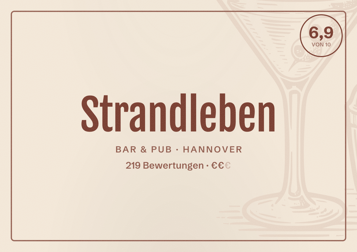 Illustriertes Poster von Strandleben, Bar & Pub in Hannover: Bewertung 6,9 von 10 aus 219 Bewertungen, Preisniveau €€