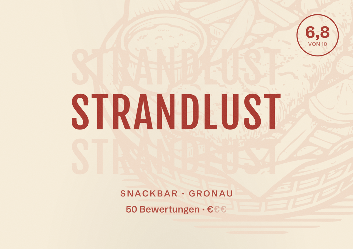Illustriertes Poster von Strandlust, Snackbar in Gronau: Bewertung 6,8 von 10 aus 50 Bewertungen, Preisniveau €