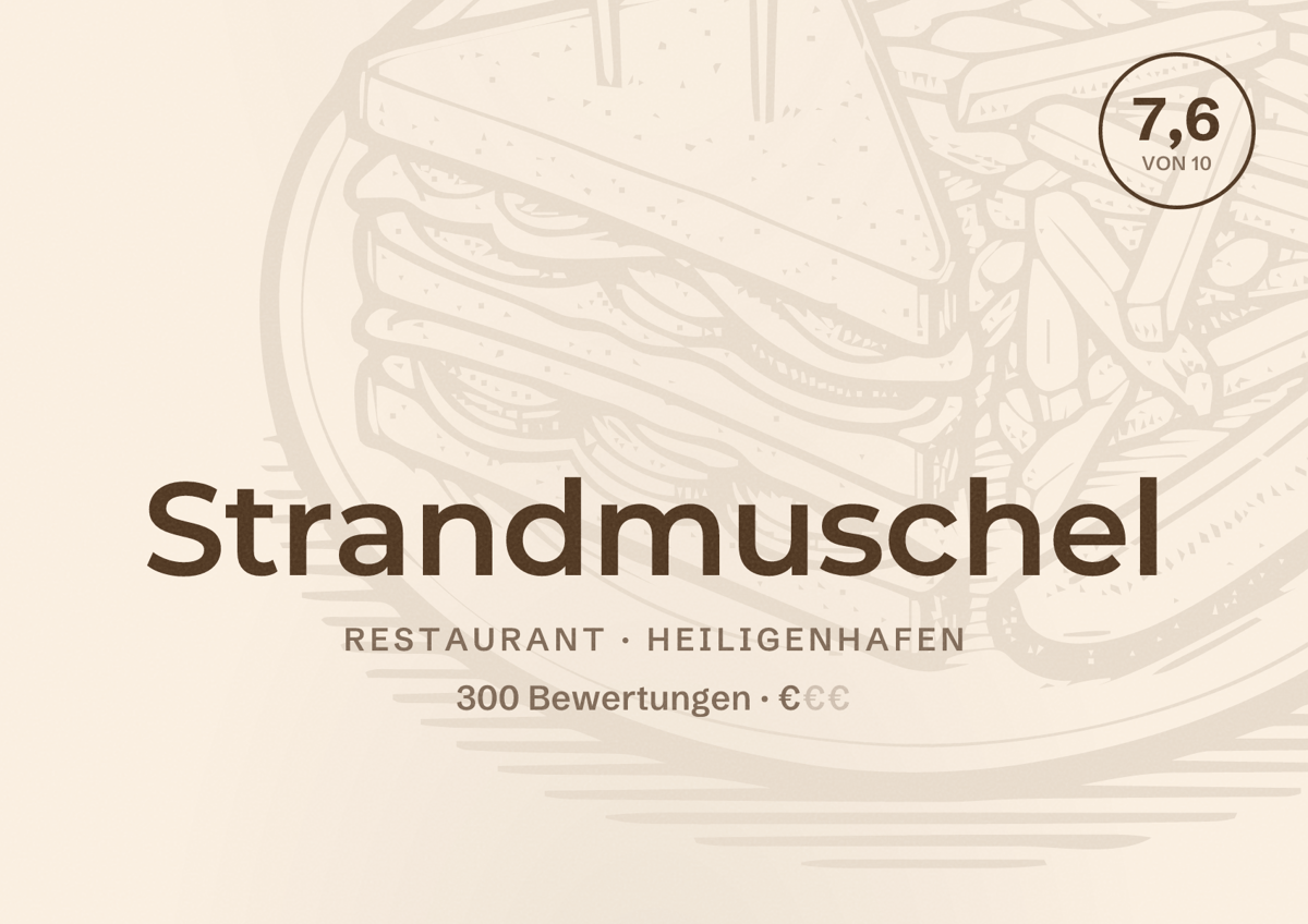 Illustriertes Poster von Strandmuschel, Restaurant in Heiligenhafen: Bewertung 7,6 von 10 aus 300 Bewertungen, Preisniveau €