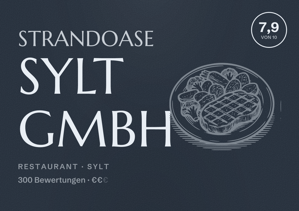Illustriertes Poster von Strandoase Sylt GmbH, Restaurant in Sylt: Bewertung 7,9 von 10 aus 300 Bewertungen, Preisniveau €€