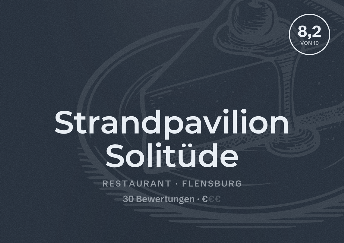 Illustriertes Poster von Strandpavilion Solitüde, Restaurant in Flensburg: Bewertung 8,2 von 10 aus 30 Bewertungen, Preisniveau €