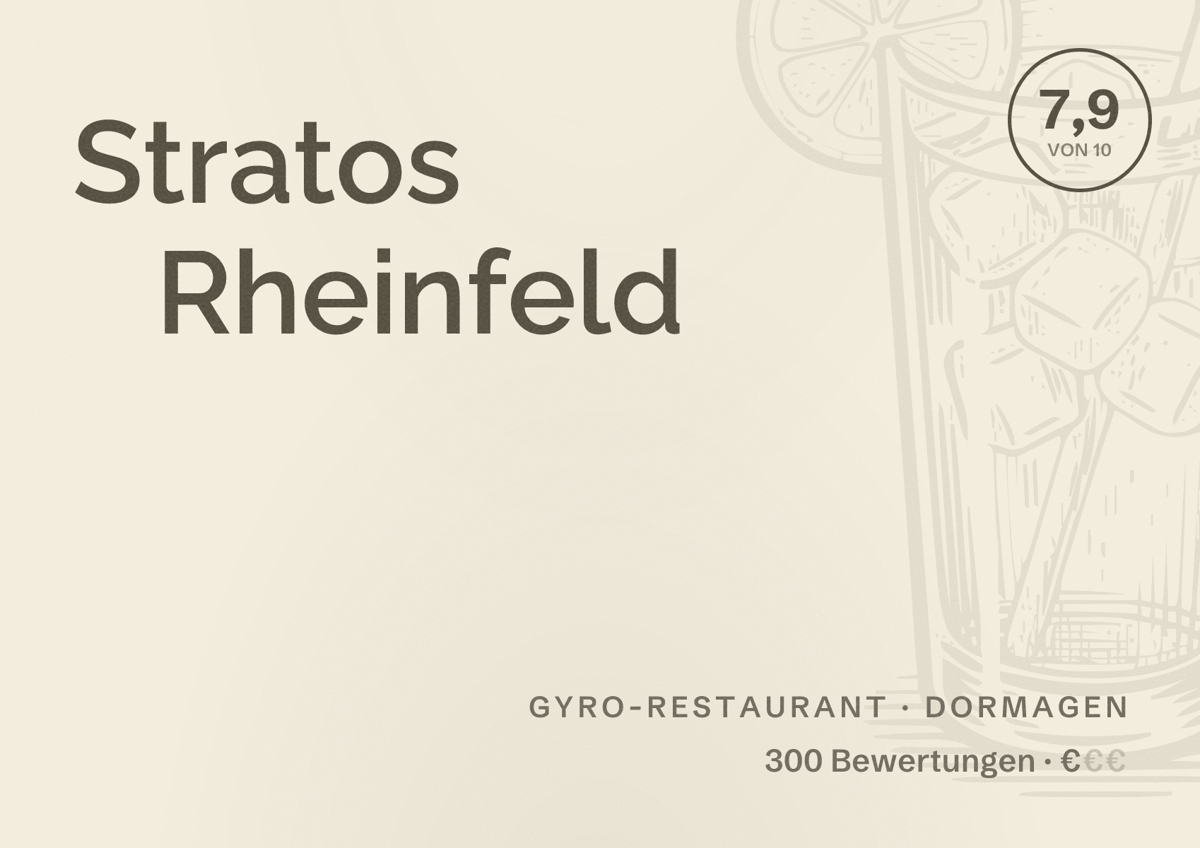 Illustriertes Poster von Stratos Rheinfeld, Gyro-Restaurant in Dormagen: Bewertung 7,9 von 10 aus 300 Bewertungen, Preisniveau €