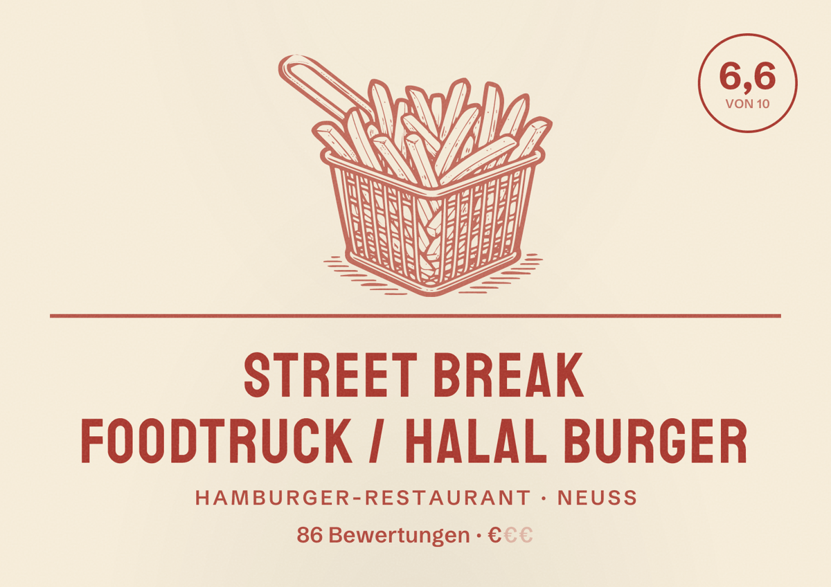 Illustriertes Poster von Street Break FoodTruck / Halal Burger, Hamburger-Restaurant in Neuss: Bewertung 6,6 von 10 aus 86 Bewertungen, Preisniveau €