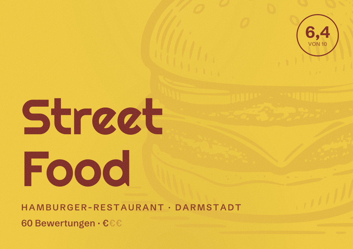 Illustriertes Poster von Street Food, Hamburger-Restaurant in Darmstadt: Bewertung 6,4 von 10 aus 60 Bewertungen, Preisniveau €