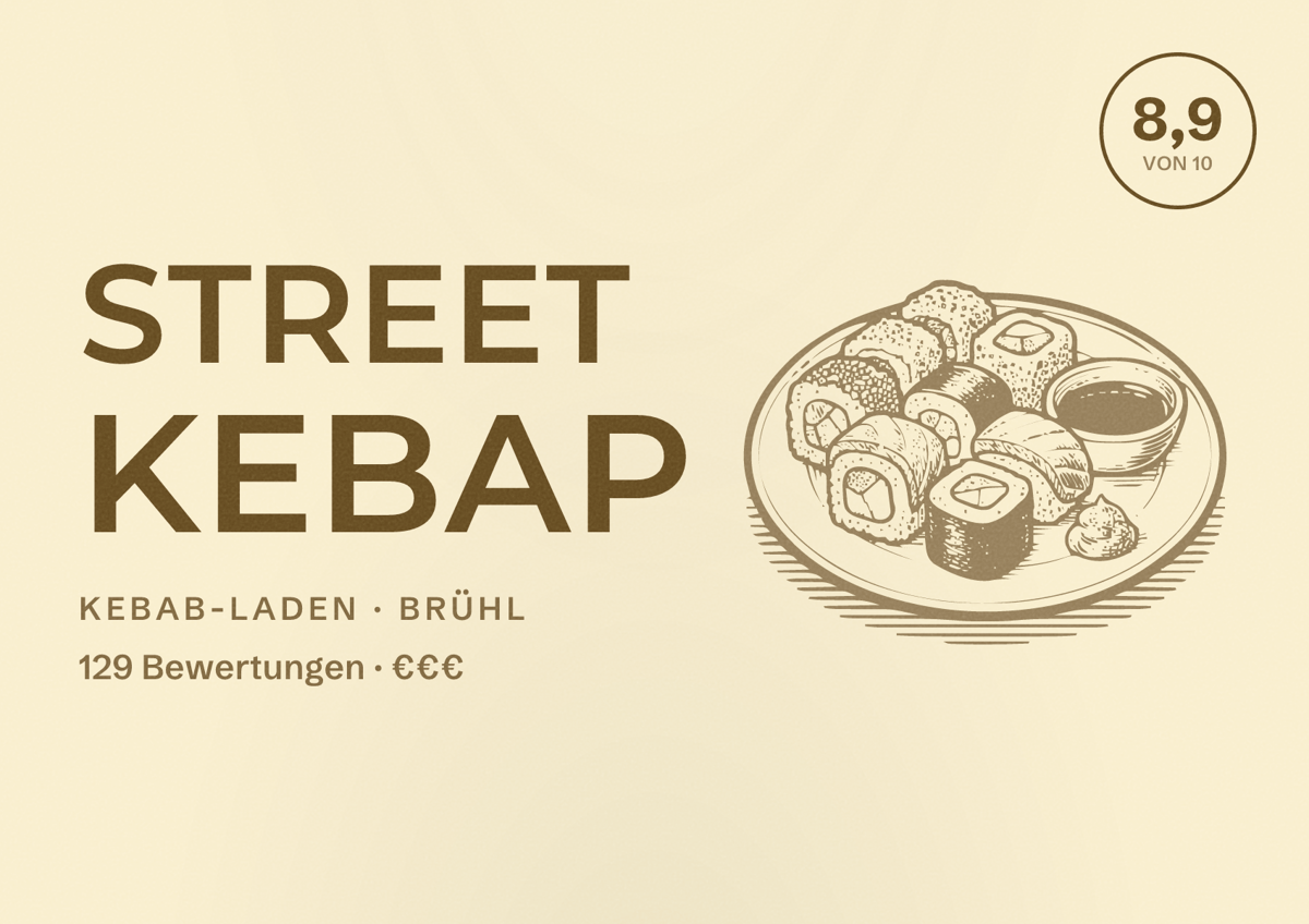 Illustriertes Poster von Street Kebap, Kebab-Laden in Brühl: Bewertung 8,9 von 10 aus 129 Bewertungen, Preisniveau €€€