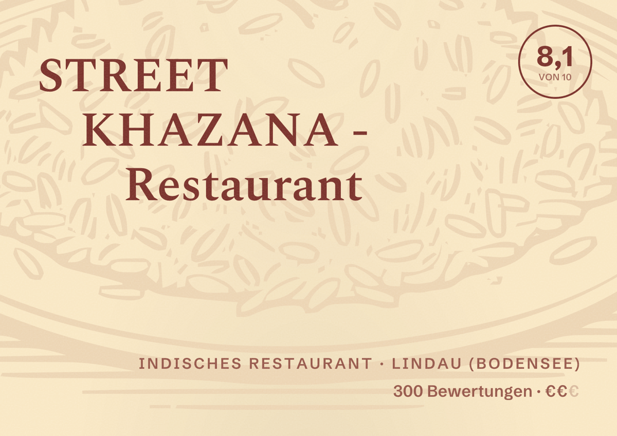 Illustriertes Poster von STREET KHAZANA - Restaurant, Indisches Restaurant in Lindau (Bodensee): Bewertung 8,1 von 10 aus 300 Bewertungen, Preisniveau €€