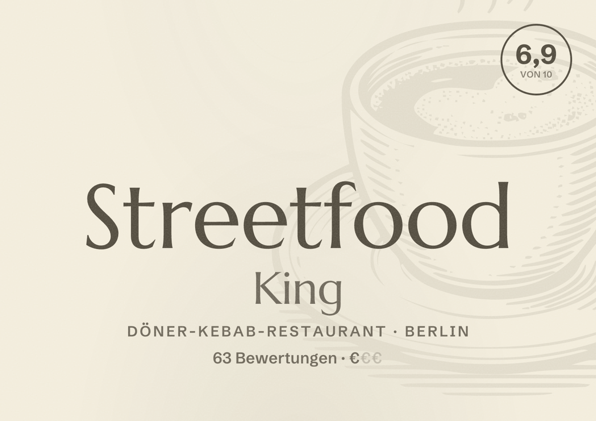 Illustriertes Poster von Streetfood King, Döner-Kebab-Restaurant in Berlin: Bewertung 6,9 von 10 aus 63 Bewertungen, Preisniveau €