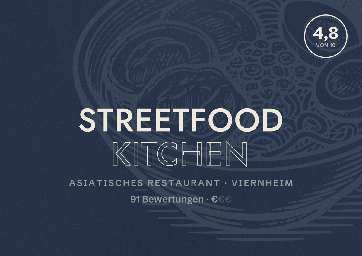 Illustriertes Poster von Streetfood kitchen, Asiatisches Restaurant in Viernheim: Bewertung 4,8 von 10 aus 91 Bewertungen, Preisniveau €