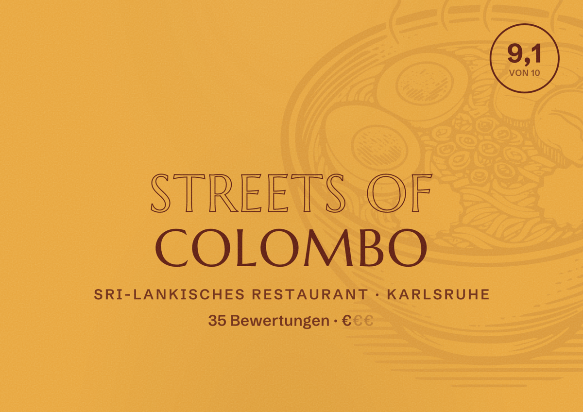 Illustriertes Poster von Streets of Colombo, Sri-Lankisches Restaurant in Karlsruhe: Bewertung 9,1 von 10 aus 35 Bewertungen, Preisniveau €
