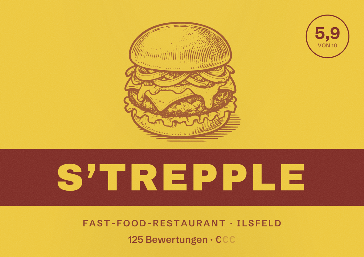 Illustriertes Poster von s’Trepple, Fast-Food-Restaurant in Ilsfeld: Bewertung 5,9 von 10 aus 125 Bewertungen, Preisniveau €