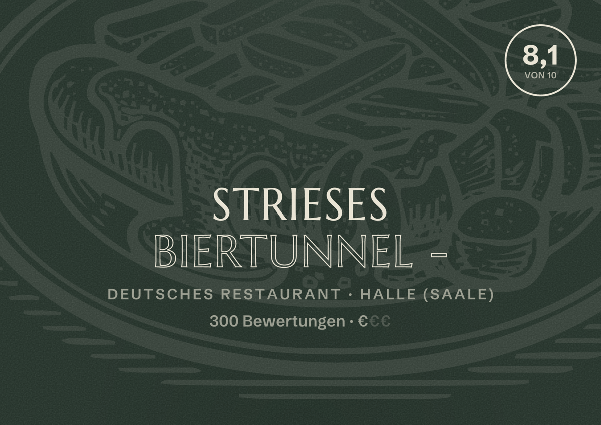 Illustriertes Poster von Strieses Biertunnel -, Deutsches Restaurant in Halle (Saale): Bewertung 8,1 von 10 aus 300 Bewertungen, Preisniveau €