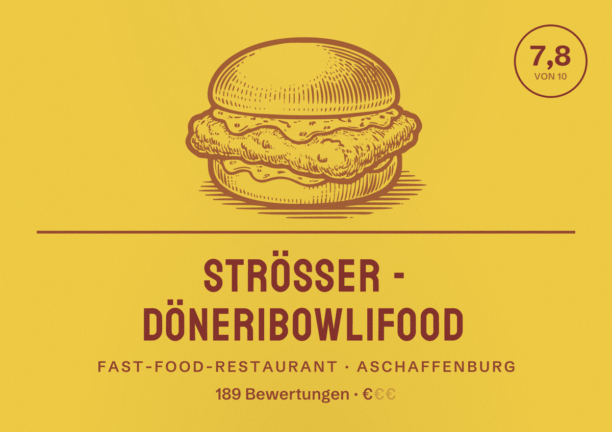 Illustriertes Poster von Strößer - Döner|Bowl|Food, Fast-Food-Restaurant in Aschaffenburg: Bewertung 7,8 von 10 aus 189 Bewertungen, Preisniveau €