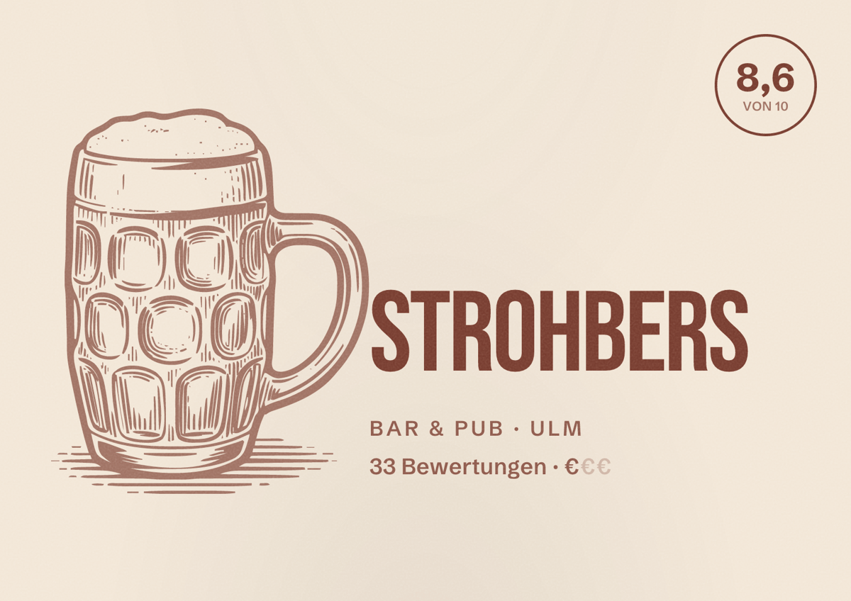 Illustriertes Poster von Strohbers, Bar & Pub in Ulm: Bewertung 8,6 von 10 aus 33 Bewertungen, Preisniveau €