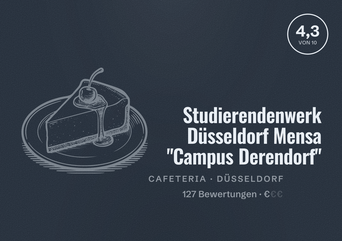Illustriertes Poster von Studierendenwerk Düsseldorf Mensa "Campus Derendorf", Cafeteria in Düsseldorf: Bewertung 4,3 von 10 aus 127 Bewertungen, Preisniveau €
