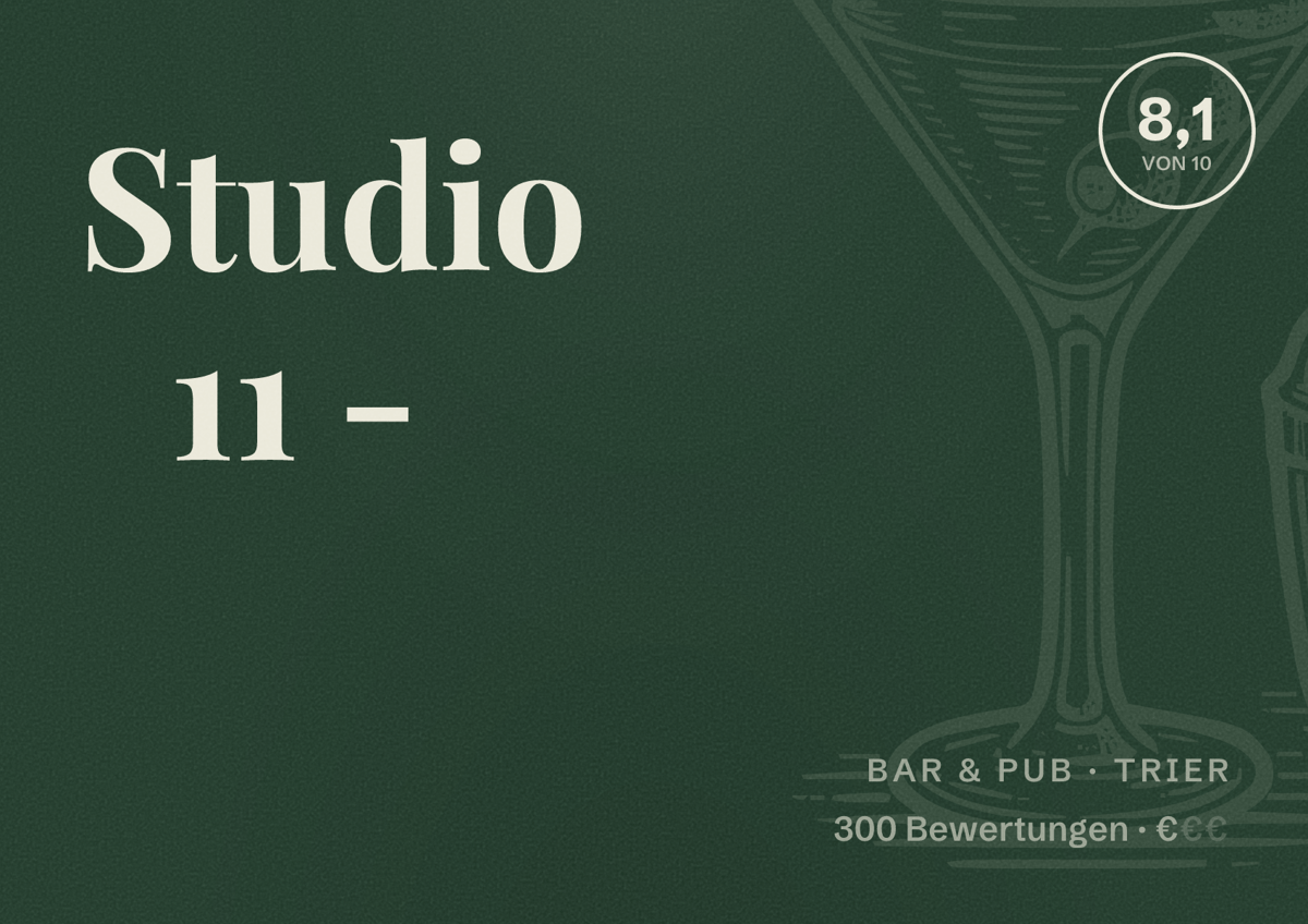 Illustriertes Poster von Studio 11 -, Bar & Pub in Trier: Bewertung 8,1 von 10 aus 300 Bewertungen, Preisniveau €