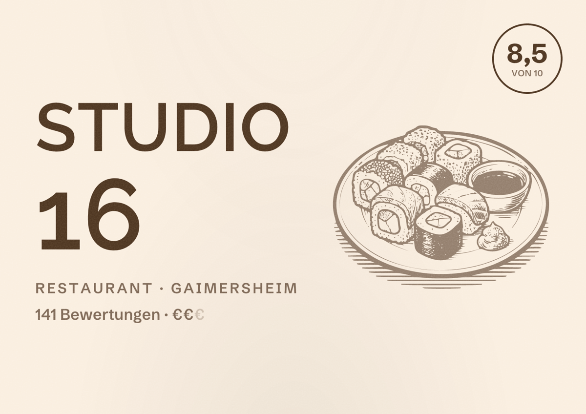 Illustriertes Poster von Studio 16, Restaurant in Gaimersheim: Bewertung 8,5 von 10 aus 141 Bewertungen, Preisniveau €€